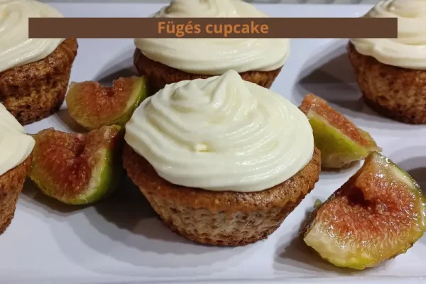 Fügés cupcake